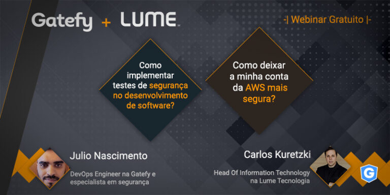 Capa de webinar sobre teste de segurança: Gatefy + Lume.